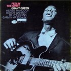 GRANT GREEN Feelin' the Spirit album cover