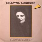 GRAŻYNA AUGUŚCIK Sunrise Sunset album cover
