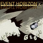 GREG COHEN Greg Cohen and Randi Pontoppidan Event Horizon :  Space Geode album cover