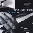 GREG HATZA Organization album cover