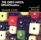GREG HATZA Snake Eyes album cover