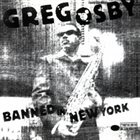 GREG OSBY — Banned In New York album cover