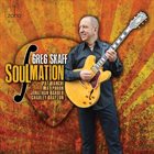 GREG SKAFF Soulmation album cover