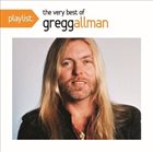GREGG ALLMAN Playlist: The Very Best Of Gregg Allman album cover