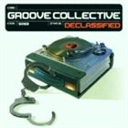 GROOVE COLLECTIVE Declassified album cover