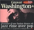 GROVER  WASHINGTON JR Warner Jazz: Les Incontournables album cover