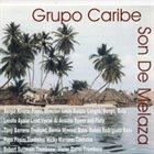GRUPO CARIBE Son De Melaza album cover