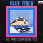 GUIDO MANUSARDI Blue Train (aka Trio De Jazz aka Jazz Trio) album cover