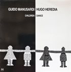 GUIDO MANUSARDI Guido Manusardi, Hugo Heredia ‎: Children Dance album cover