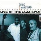 GUIDO MANUSARDI Live at the Jazz Spot album cover