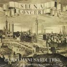 GUIDO MANUSARDI Siena Concert album cover