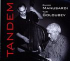 GUIDO MANUSARDI Guido Manusardi, Yuri Goloubev : Tandem album cover