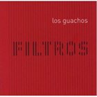 GUILLERMO KLEIN Filtros (as Los Guachos) album cover