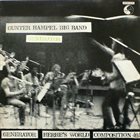 GUNTER HAMPEL Gunter Hampel Big Band : Generator album cover