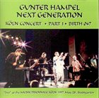 GUNTER HAMPEL Next Generation: Köln Concert One album cover