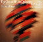 GUSTAV BROM Plays Compositions Of Pavel Blatný / Jazz – In Modo Classico album cover