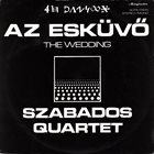 GYÖRGY SZABADOS The Wedding album cover