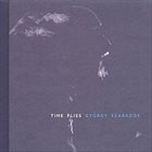 GYÖRGY SZABADOS Time Flies album cover