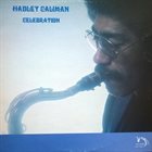 HADLEY CALIMAN Celebration album cover