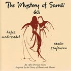 HAFEZ MODIRZADEH The Mystery of Sama (with Ramin Zoufonoun) album cover