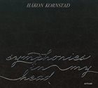 HÅKON KORNSTAD Symphonies In My Head album cover