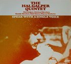 HAL GALPER Speak With A Single Voice album cover