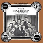 HAL KEMP The Uncollected Hal Kemp And His Orchestra Vol. 2 album cover