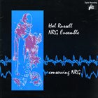 HAL RUSSELL / NRG ENSEMBLE Conserving NRG album cover