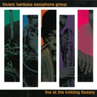 HAMIET BLUIETT Bluiett Baritone Saxophone Group: Live at the Knitting Factory album cover
