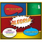 HAMILTON DE HOLANDA OEMT & Hamilton De Holanda, Leandro Carvalho : Alegria album cover