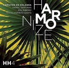HAMILTON DE HOLANDA Harmonize album cover