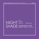 HAMPSHIRE AND FOAT Nightshade – Library Music Vol. One album cover