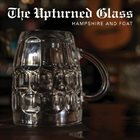 HAMPSHIRE AND FOAT The Upturned Glass album cover