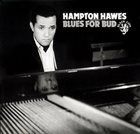 HAMPTON HAWES Blues for Bud album cover
