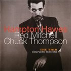 HAMPTON HAWES The Trio: Complete Sessions album cover