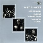 HAN BENNINK Jazz Bunker album cover