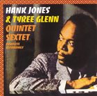 HANK JONES Hank Jones & Tyree Glenn : Quintet & Sextet album cover