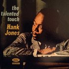 HANK JONES The Talented Touch album cover