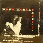 HANK MOBLEY Hank Mobley Quartet album cover