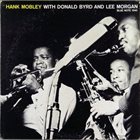 HANK MOBLEY With Donald Byrd and Lee Morgan album cover