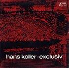 HANS KOLLER (SAXOPHONE) Exclusiv album cover