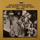 HANS REICHEL Wichlinghauser Blues album cover