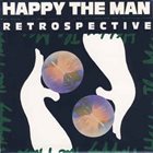 HAPPY THE MAN Retrospective album cover