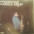 HAROLD ASHBY Presenting Harold Ashby album cover