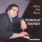 HAROLD DANKO After the Rain album cover