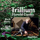 HAROLD DANKO Trillium album cover