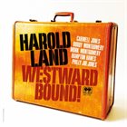 HAROLD LAND Westward Bound! album cover