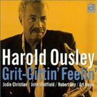 HAROLD OUSLEY Grit-Gittin' Feelin' album cover