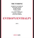 HARRISON BANKHEAD The Turbine! Entropy/Enthalpy album cover
