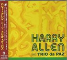 HARRY ALLEN Meets Trio da Paz album cover